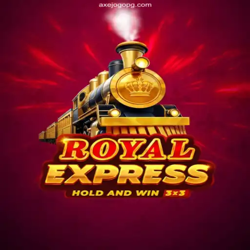 Exploring the Thrilling Adventure of RoyalExpress on AXEJOGO